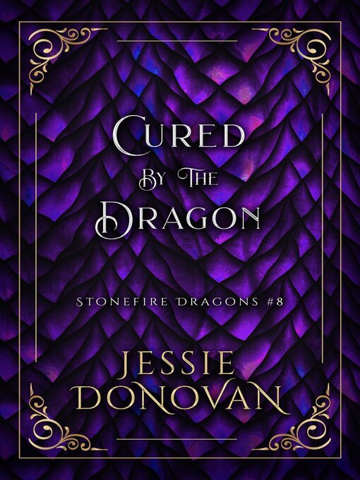 Title details for Cured by the Dragon by Jessie Donovan - Available